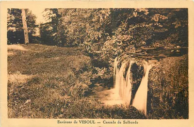 Arredores de VESOUL — Cascata de Solborde — Editor não identificado