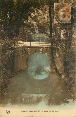 Chalons-sur-Marne — Ponte sobre o Mau — Éditions OR