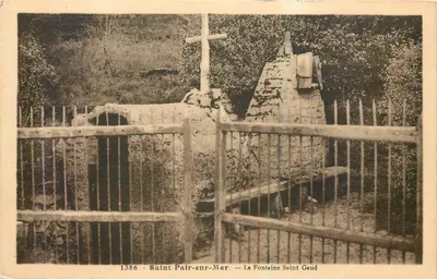 Saint Pair-sur-Mer — A Fonte Saint Gaud — editada por Laurent & Régnier