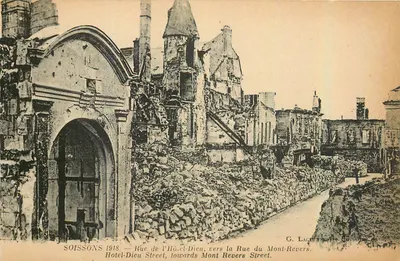 Soissons 1918 — Rue de l'Hôtel-Dieu, em direção à Rue du Mont-Revers — G. Laquerre, Soissons