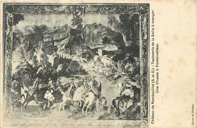 Caça em Fontainebleau — Tapeçaria da Sala de Jantar — Castelo de Rambouillet (S.-et-O.) — Edição do Castelo