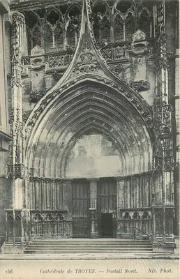 Catedral de TROYES — Portal Norte — ND. Phot.