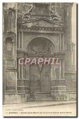 ÉPERNAY — Portal Saint-Martin da antiga Igreja Notre-Dame — Timullier, editor, Épernay