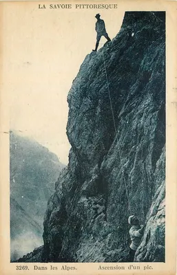 Ascensão de um pico — Nas Alpes — La Savoie Pittoresque n°3269