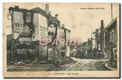 Longuyon — Rue Carnot — destruição após a Grande Guerra 1914-1918