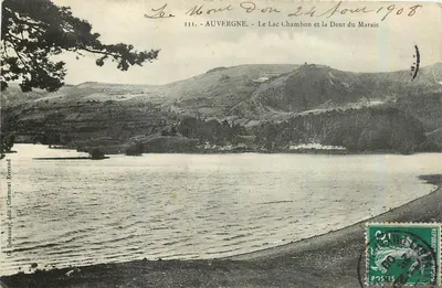 O Mont Dore - Auvergne - O Lago Chambon e a Dente do Marais — Delaunay, edit. Clermont Ferrand