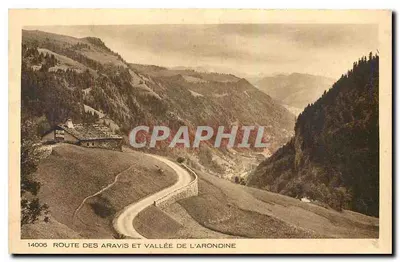 Rodovia dos Aravis e Vale da Aronidine — Bilhete postal antigo n°14006 — Braun & Cie, Imp.-Edit. de Mâcon