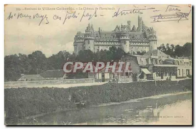 Arredores de Villiers-Gotterets — O Castelo de Pierrefonds — Edições A. Villiers-Gotterets, n° 399
