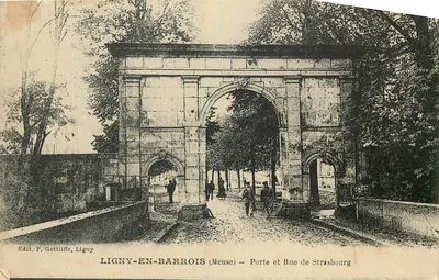 Ligny-en-Barrois (Meuse) — Porta e Rue de Strasbourg — Edit. P. Gettliffe, Ligny