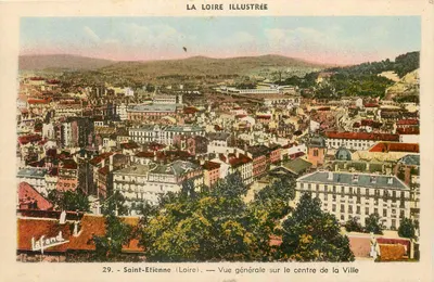 Saint-Étienne (Loire) — Vista geral do centro da Cidade — La Loire Illustrée, n°29