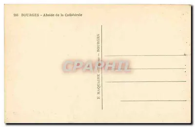 Bourges — Abside de la Cathédrale — E. Maquaire — Verso