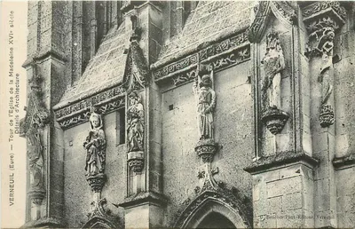 Verneuil (Eure) — Torre da Igreja da Madeleine, Detalhes de Arquitetura — Editor Bouchet, Vernouil