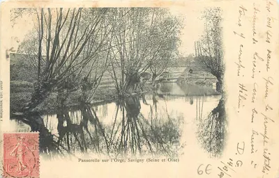 Ponte sobre a Orge, Savigny (Seine e Oise) — editor A. Marquignon, Edi. Jovis
