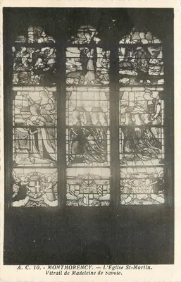 Montmorency — Vitral de Madeleine de Savoie — A Igreja de São Martinho — A.C. 10