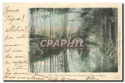 Ponte Vigier sobre a Yvette, entre Savigny-sur-Orge e Épinay — Edição da Yvette, A. Thévenet, Savigny — n° 53