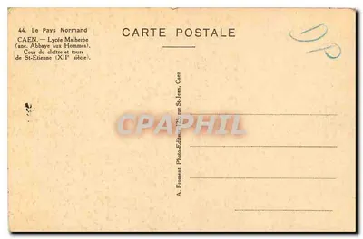 Caen — Abadia dos Homens — Pátio do claustro e torres de São Etienne (século XII) — A. Froment, Caen — Verso