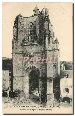 Villefranche-de-Rouergue (Aveyron) — Torre da Igreja de Nossa Senhora — Grailiot, editor, Bazar do Lot