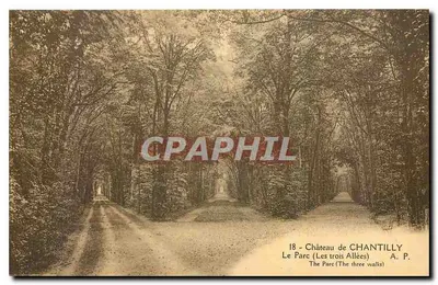Castelo de Chantilly — O Parque (As Três Avenidas) — A. P.