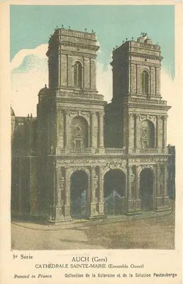 Auch (Gers) — Catedral de Santa Maria (Conjunto Oeste) — Coleção da Kolarsine e da Solução Pautaubege, 3ª Série