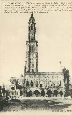 Arras — Hotel da Cidade e Sino da Torre após o bombardeio dos dias 6, 7 e 8 de outubro — Charles Ledieu, Arras, n° 2263