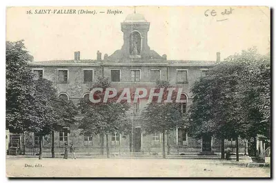 Bilhete postal antigo Saint Vallier Drome Hospice