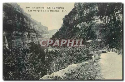 Dauphiné - Les Gorges de la Bourne — E.R.