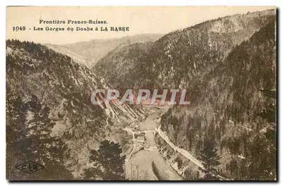Garganta do Doubs em La Rasse — Fronteira Franco-Suíça — Editor C. Loritier, Besançon, n° 1049