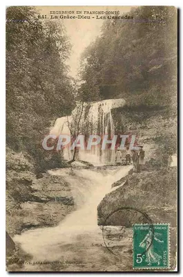 La Grâce-Dieu - As Cataratas — Excursão na Franche-Comté — Editor L. GAILLARD-CHETEL, BISANCON — N° 841