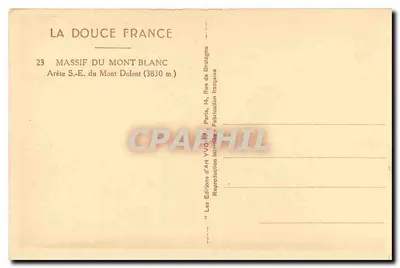 Massif du Mont Blanc — Arête S.-E. du Mont Dolent (3830 m) — Éditions d'Art YVORY, Paris — Rewers