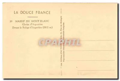 Diante do Refúgio d'Argentiére — Massif do Mont Blanc — Éditions d'Art YVON — Verso