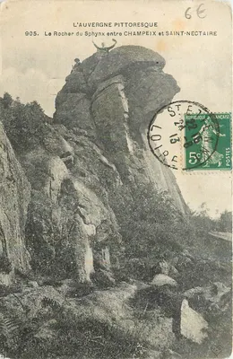 O Rocher du Sphynx entre Champeix e Saint-Nectaire — L'Auvergne pittoresque, n°905