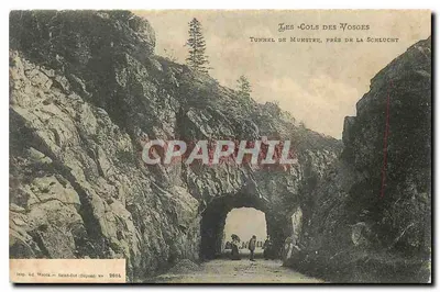 Túnel de Munster, perto da Schlucht — Os Cols dos Vosges — Imp. Ad. Wautz, Saint-Dié (Rép. n° 2814)