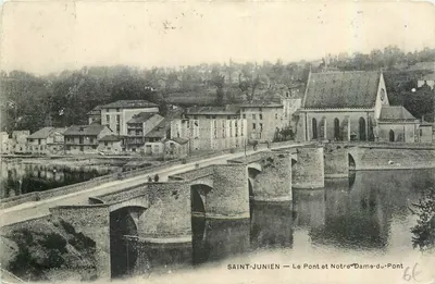 SAINT-JUNIEN — O Pont e a Igreja de Notre-Dame-du-Pont — editor St Junien, n°66