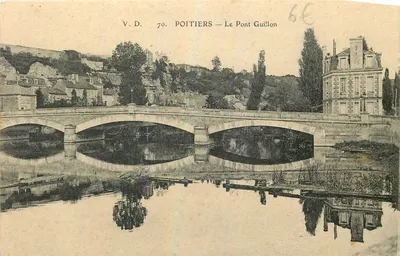 Poitiers — O Ponte Guillon — V.D. 70