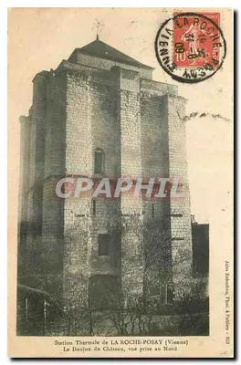 O Donjon do Castelo — Estação Termal de LA ROCHE-POSAY (Vienne) — Jules Isidore, Thibault & Fils - 853