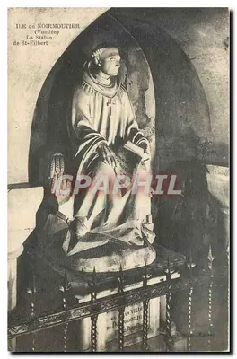 Ilha de Noirmoutier — Estátua de São Éilbert — Editor: A Cidade de Noirmoutier