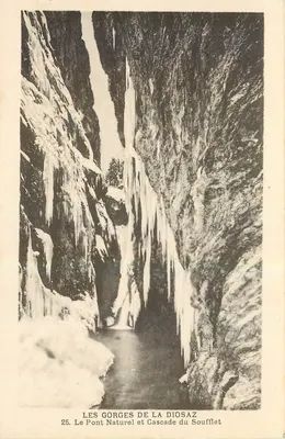 As Gorges da Diosaz - O Ponte Natural e Cachoeira do Soufflet - Edição J.-D. Fradley