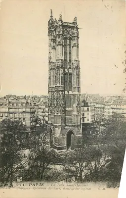 Paris — Torre Saint-Jacques, precioso espécime de arte flamboyante ogival — C.M.