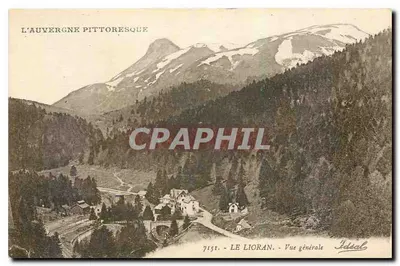 Le Lioran - Vista geral — A Auvergne pitoresca — Editor Ideal, n° 7151