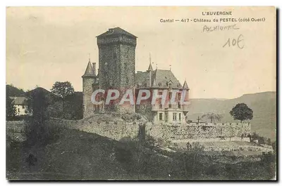 Castelo de Pestel — Cantal — A Auvergne (lado Oeste) — Pochmuntre 417