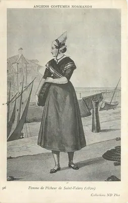 Mulher de Pescador de Saint-Valery (1820) — Velhos Trajes Normandos — Coleções ND Phot, n° 96