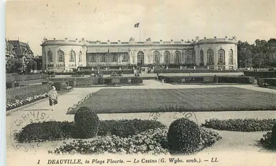 Deauville, a Praia das Flores — O Casino (G. Wybo. arq.) — LL