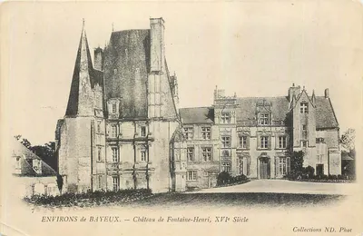 Arredores de Bayeux — Castelo de Fontaine-Henri, Século XVI — Collections ND. Phot