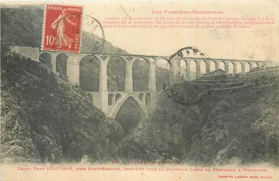 Grande Pont Séjourné, perto de Fontpédrouse — Os Pirineus-Orientais — Foto. Labouche Frères, Toulouse
