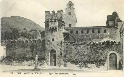 Luz-Saint-Sauveur — A Igreja dos Templários — LL.