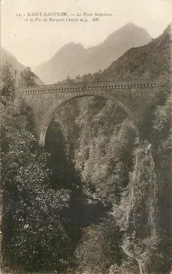 Saint-Sauveur — O Ponte Napoleão e o Pico de Bergons (2070 m.) — BR.