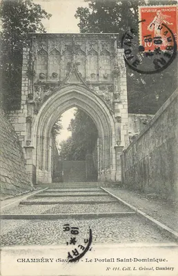 Chambéry (Savoie) - O Portal de São Domingos — N° 414. Coleção L. Grimal, Chambéry