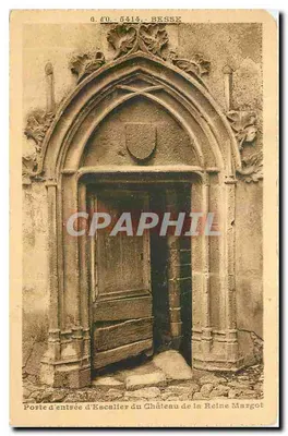 Porta de entrada da Escada do Castelo da Rainha Margot — Besse — editor J. Gouttefanges
