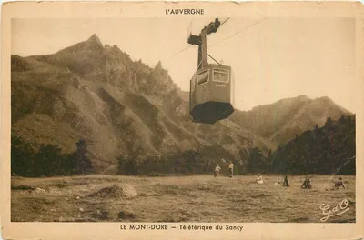 O Mont-Dore — Teleférico do Sancy — A Auvergne