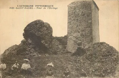 Saint-Babel — Torre da Hora — A Auvergne pitoresca